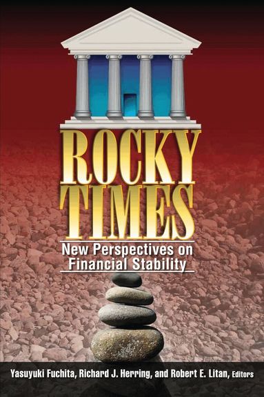 Yasuyuki Fuchita, Richard J. Herring, Robert E. Litan - Rocky Times, Häftad