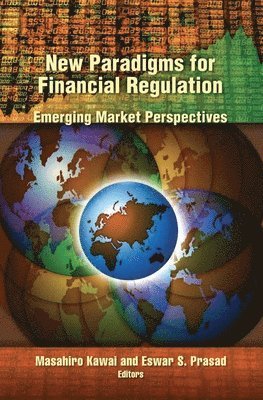 New Paradigms for Financial Regulation 1