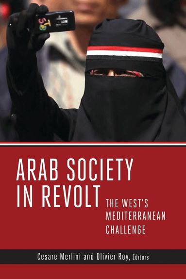 Cesare Merlini, Olivier Roy - Arab Society in Revolt, Häftad