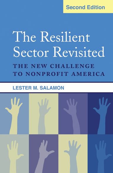 Lester M Salamon - Resilient Sector Revisited, Häftad