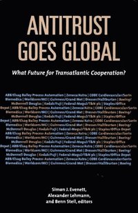 bokomslag Antitrust Goes Global
