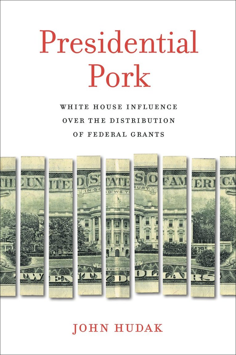 John Hudak - Presidential Pork, Häftad