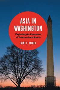 bokomslag Asia in Washington