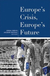bokomslag Europe's Crisis, Europe's Future