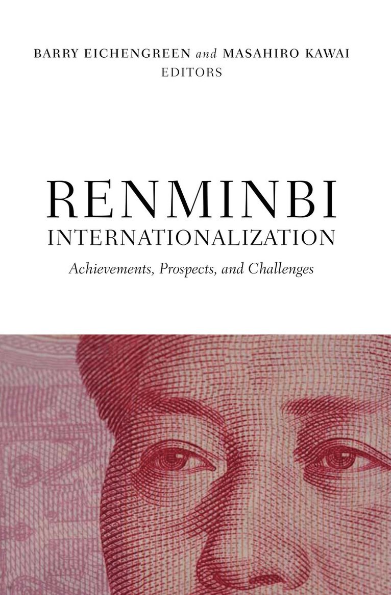Barry Eichengreen, Masahiro Kawai - Renminbi Internationalization, Häftad