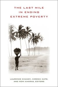 bokomslag The Last Mile in Ending Extreme Poverty