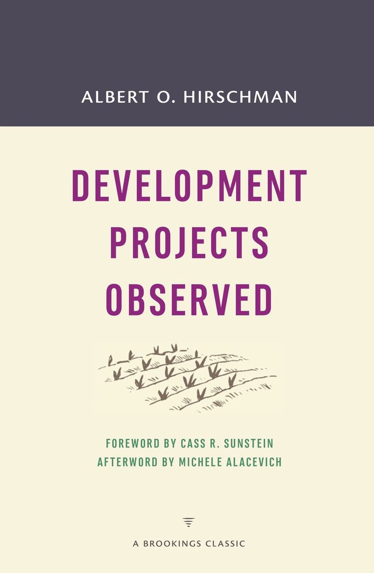 Albert O. Hirschman, Albert O Hirschman - Development Projects Observed, Häftad