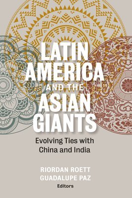 Latin America and the Asian Giants 1