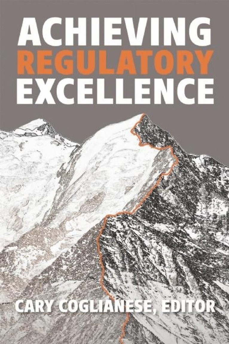 Cary Coglianese - Achieving Regulatory Excellence, Inbunden