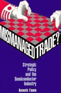 bokomslag Mismanaged Trade?