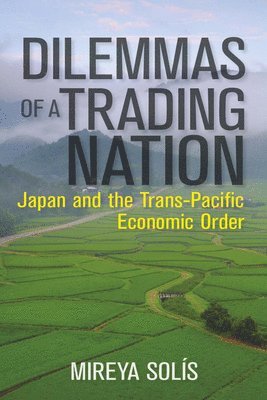 Dilemmas of a Trading Nation 1