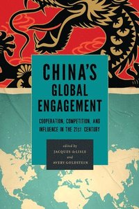 bokomslag China's Global Engagement