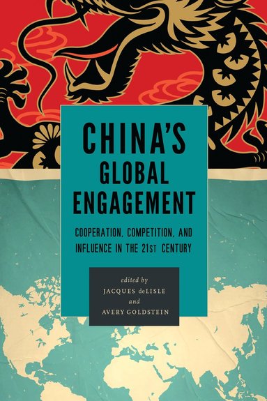 bokomslag China's Global Engagement