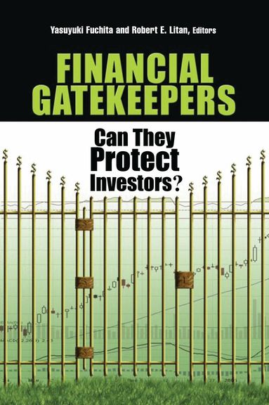 Yasuyuki Fuchita, Robert E. Litan - Financial Gatekeepers, Häftad
