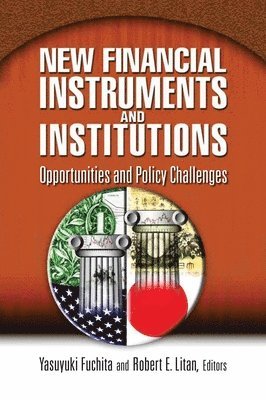New Financial Instruments and Institutions 1