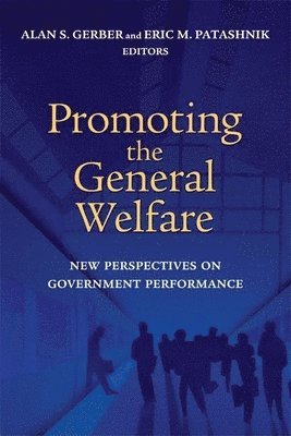 Promoting the General Welfare 1