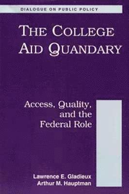 The College Aid Quandary 1