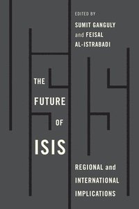 bokomslag The Future of ISIS