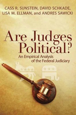 Are Judges Political? 1