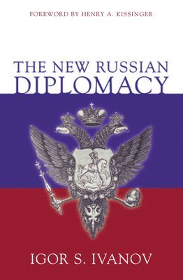 The New Russian Diplomacy 1