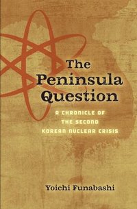 bokomslag The Peninsula Question