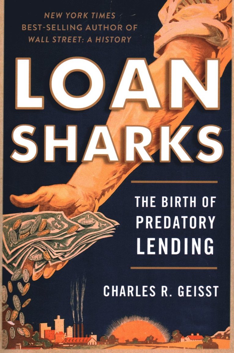 Charles R. Geisst - Loan Sharks, Häftad