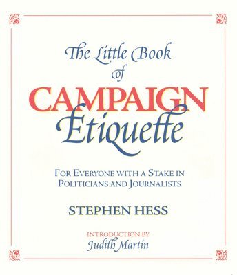 Little Book of Campaign Etiquette 1