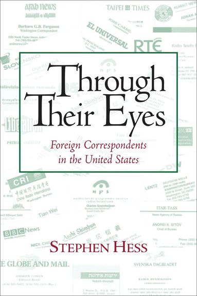 Stephen Hess - Through Their Eyes, Häftad
