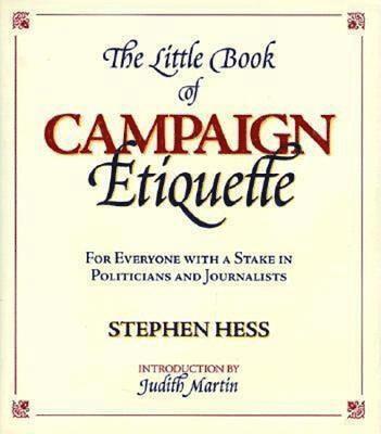 bokomslag The Little Book of Campaign Etiquette