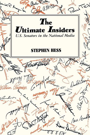 Stephen Hess - Ultimate Insiders, Häftad