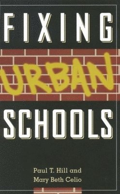 bokomslag Fixing Urban Schools