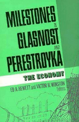 Milestones in Glasnost and Perestroyka 1