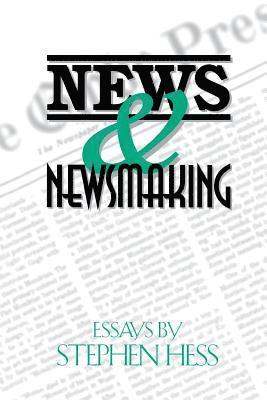 News & Newsmaking 1
