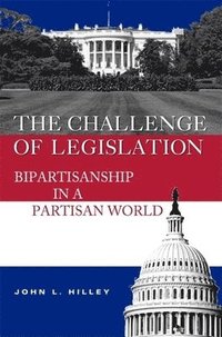 bokomslag The Challenge of Legislation