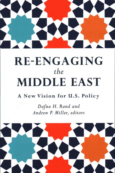 bokomslag Re-Engaging the Middle East