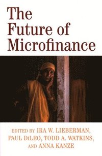 bokomslag The Future of Microfinance