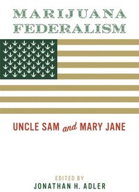 bokomslag Marijuana Federalism