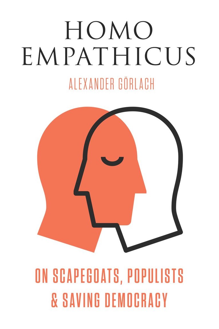 Alexander Gorlach - Homo Empathicus, Inbunden
