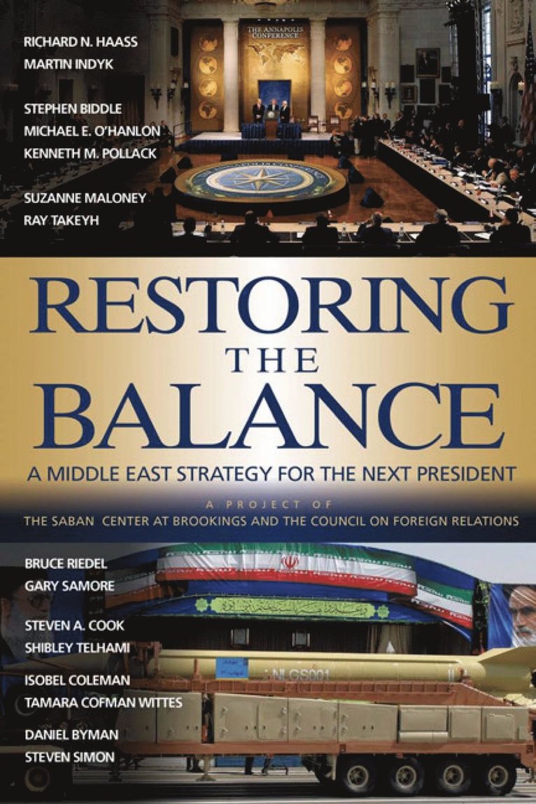 Richard N. Haass, Martin S. Indyk - Restoring the Balance, Häftad