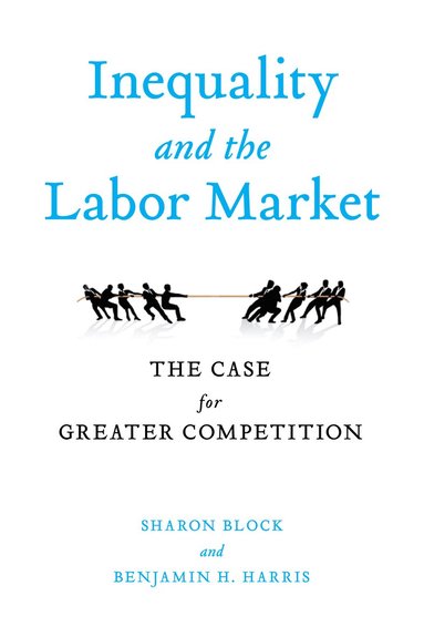 bokomslag Inequality and the Labor Market