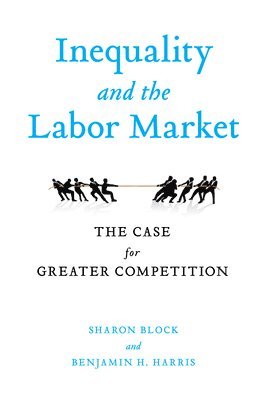 Inequality and the Labor Market 1