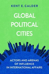 bokomslag Global Political Cities