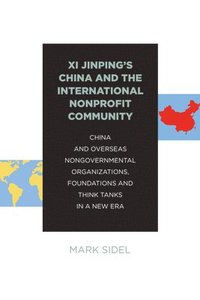 bokomslag Xi Jinping's China and the International Nonprofit Community