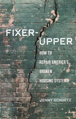 Jenny Schuetz - Fixer-Upper, Häftad