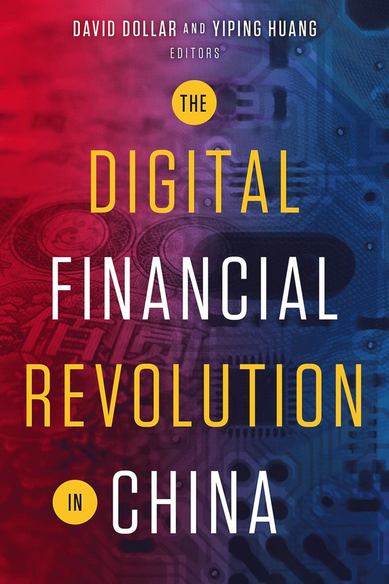 David Dollar, Yiping Huang - Digital Financial Revolution in China, Häftad