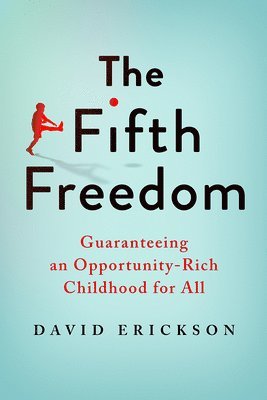 David Erickson - The Fifth Freedom, Häftad