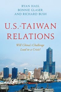 bokomslag U.S.-Taiwan Relations