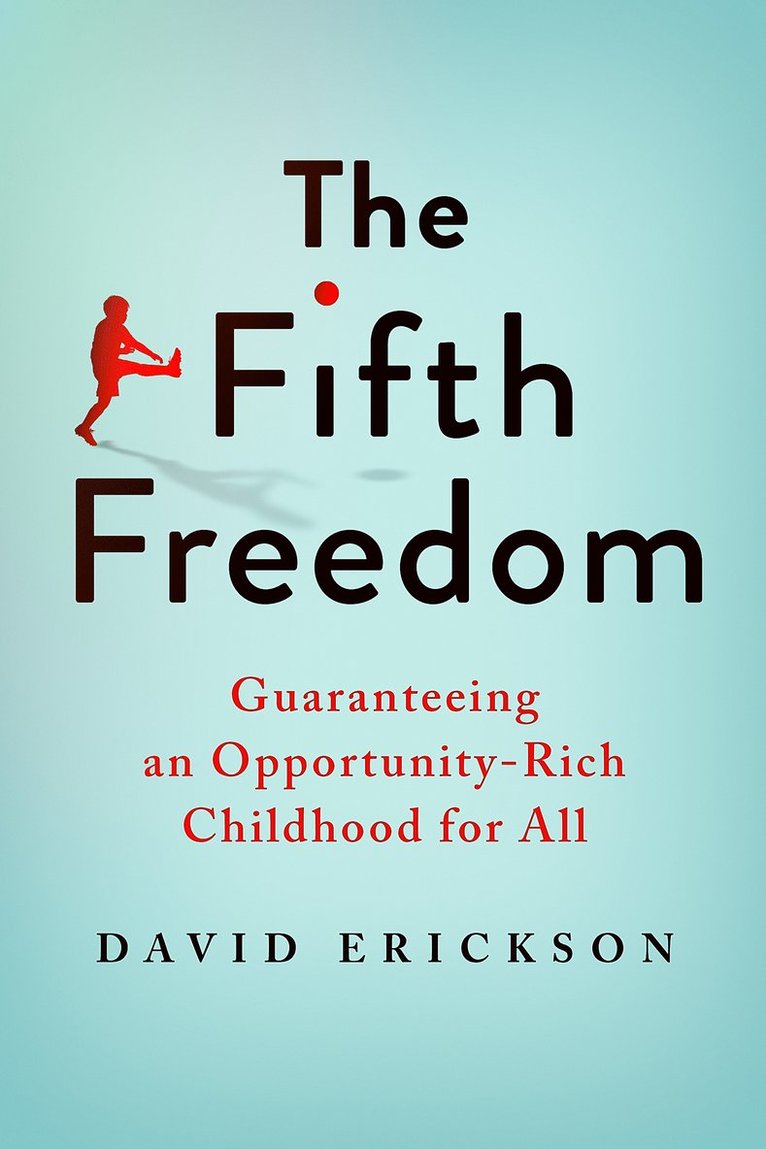David Erickson - Fifth Freedom, Inbunden