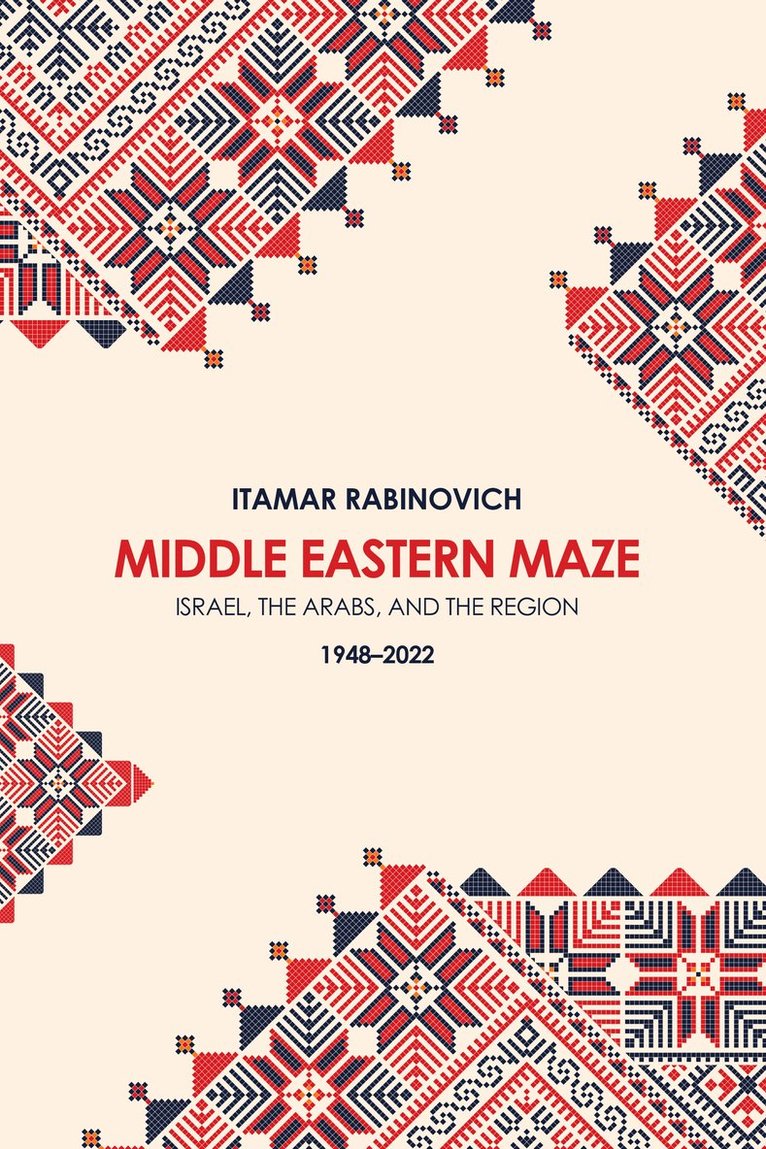 Itamar Rabinovich, Itamar Rabinovich - Middle Eastern Maze, Häftad