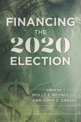 bokomslag Financing the 2020 Election